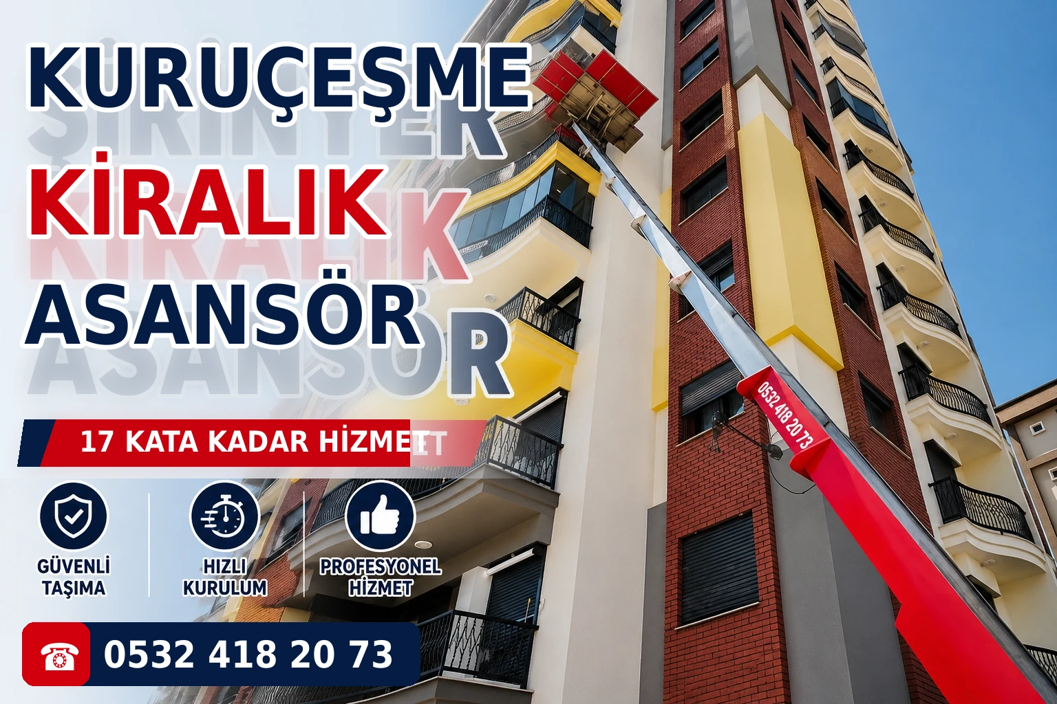 Kuruçeşme kiralık asansör hizmeti ile dış cephe eşya taşıma sistemi