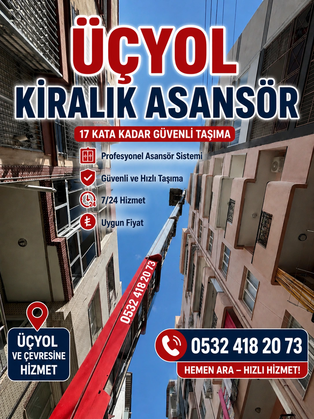 Üçyol kiralık asansör hizmeti ile dış cephe eşya taşıma sistemi